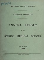 view [Report 1948] / School Medical Officer of Health, Wiltshire County Council.