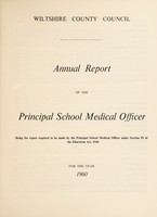 view [Report 1960] / School Medical Officer of Health, Wiltshire County Council.