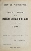 view [Report 1898] / Medical Officer of Health, Winchester U.D.C. / City.