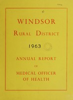 view [Report 1963] / Medical Officer of Health, Windsor R.D.C.