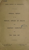 view [Report 1947] / Medical Officer of Health, Wirksworth U.D.C.