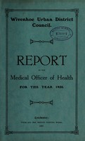 view [Report 1920] / Medical Officer of Health, Wivenhoe U.D.C.