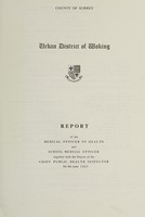 view [Report 1967] / Medical Officer of Health, Woking U.D.C.