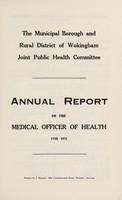 view [Report 1972] / Medical Officer of Health, Municipal Borough and Rural District of Wokingham Joint Public Health Committee.