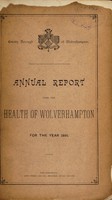 view [Report 1891] / Medical Officer of Health, Wolverhampton County Borough.