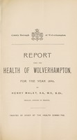 view [Report 1896] / Medical Officer of Health, Wolverhampton County Borough.