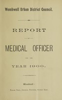 view [Report 1900] / Medical Officer of Health, Wombwell Local Board / U.D.C.