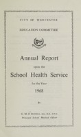 view [Report 1968] / School Medical Officer of Health, Worcester City.