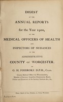 view [Report 1900] / Medical Officer of Health, Worcestershire / County of Worcester County Council.