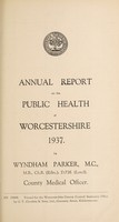 view [Report 1937] / Medical Officer of Health, Worcestershire / County of Worcester County Council.