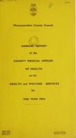 view [Report 1963] / Medical Officer of Health, Worcestershire / County of Worcester County Council.