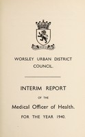 view [Report 1940] / Medical Officer of Health, Worsley U.D.C.