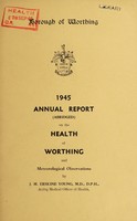 view [Report 1945] / Medical Officer of Health, Worthing Borough.