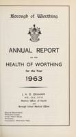 view [Report 1963] / Medical Officer of Health, Worthing Borough.