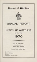 view [Report 1970] / Medical Officer of Health, Worthing Borough.