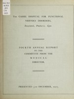 view Fourth annual report to the committee from the medical director : presented 31st December, 1925 / The Cassel Hospital for Functional Nervous Disorders.