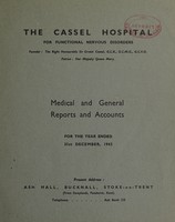 view Medical and general reports and accounts for the year ended 31st December, 1943 : Present Address: Ash Hall, Bucknall, Stoke-on-Trent (from Swaylands, Penshurst, Kent) / The Cassel Hospital for Functional Nervous Disorders.