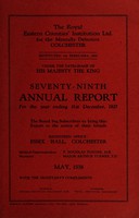 view Seventy-ninth annual report : for the year ending December 31st, 1937 / Royal Eastern Counties' Institution for the Mentally Defective, Colchester.