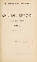 view Annual report for the year 1902 (fifth year of issue) / Metropolitan Asylums Board.