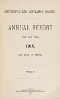 view Annual report for the year 1914 : (17th year of issue) / Metropolitan Asylums Board.