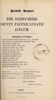 view Second report of the Derbyshire County Pauper Lunatic Asylum.