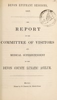 view The report of the Committee of Visitors and Medical Superintendent of the Devon County Lunatic Asylum.