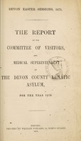 view The report of the Committee of Visitors, and Medical Superintendent of the Devon County Lunatic Asylum for the year 1870.