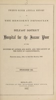 view Twenty-ninth annual report of the resident physician of the Belfast District Hospital for the Insane Poor of the counties of Antrim and Down, and the county of the town of Carrickfergus : from 1st April, 1858, to the 31st March, 1859.