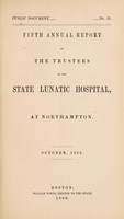 view Fifth annual report of the Trustees of the State Lunatic Hospital, at Northampton : October, 1860.