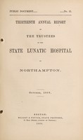 view Thirteenth annual report of the Trustees of the State Lunatic Hospital at Northampton : October, 1868.