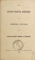 view The sixty-fifth report of the Visiting Justices of the County Lunatic Asylum, at Hanwell / [Middlesex County Lunatic Asylum].