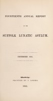 view Fourteenth annual report of the Suffolk Lunatic Asylum : December, 1851.