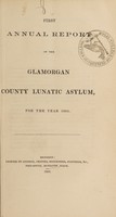 view First annual report of the Glamorgan County Lunatic Asylum for the year 1865.
