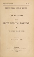 view Thirty-third annual report of the trustees of the State Lunatic Hospital, at Worcester. October, 1865.