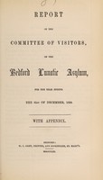 view Report of the Committee of Visitors of the Bedford Lunatic Asylum, for the year ending the 31st of December, 1858 : with appendix.