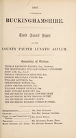 view Tenth annual report on the County Pauper Lunatic Asylum / Buckinghamshire County Pauper Lunatic Asylum.
