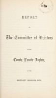 view Report of the Committee of Visitors of the County Lunatic Asylum, at the Epiphany Sessions, 1858 / [Hants County Lunatic Asylum].