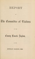 view Report of the Committee of Visitors of the County Lunatic Asylum, at the Epiphany Sessions, 1869 / [Hants County Lunatic Asylum].