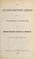 view The seventy-seventh report of the Visiting Justices of the County Lunatic Asylum, at Hanwell : January quarter session, 1846 / [Middlesex County Lunatic Asylum].