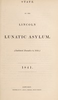 view State of the Lincoln Lunatic Asylum (instituted November 4, 1819) : [seventeenth report].