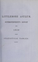 view Superintendent's report for 1852 with statistical tables / Littlemore Asylum.