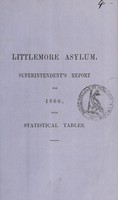 view Superintendent's report for 1860 : with statistical tables / Littlemore Asylum.