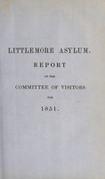 view Report of the Committee of Visitors for 1851 / Littlemore Asylum.
