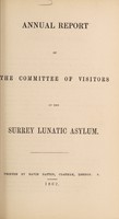 view Annual report of the Committee of Visitors of the Surrey Lunatic Asylum.