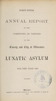 view Forty-ninth annual report of the Committee of Visitors of the County and City of Worcester Lunatic Asylum for the year 1901.