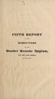 view Fifth report of the directors of the Dundee Lunatic Asylum, for the year ending 31st May 1825.