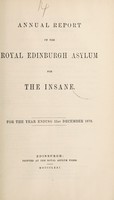 view Annual report of the Royal Edinburgh Asylum for the insane : For the year ending 31st December 1870.