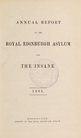 view Annual report of the Royal Edinburgh Asylum for the insane. 1881.