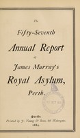 view The fifty-seventh annual report of James Murray's Royal Asylum, Perth.
