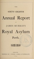 view The sixty-eighth annual report of James Murray's Royal Asylum Perth.